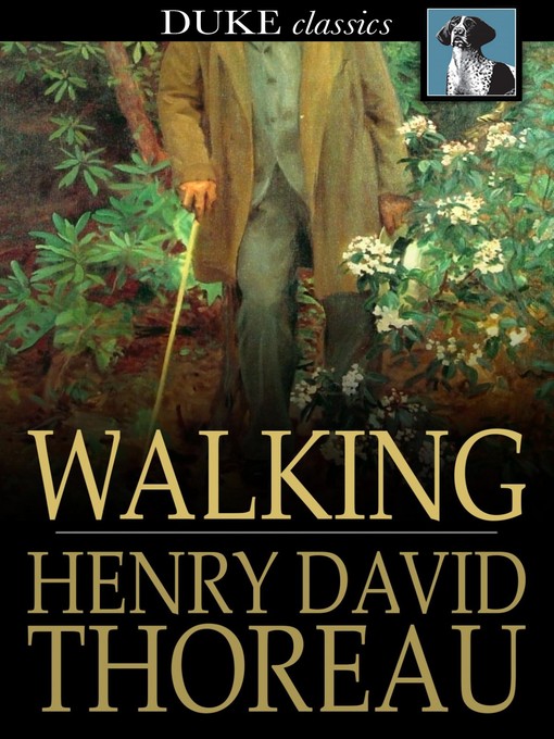 Title details for Walking by Henry David Thoreau - Available